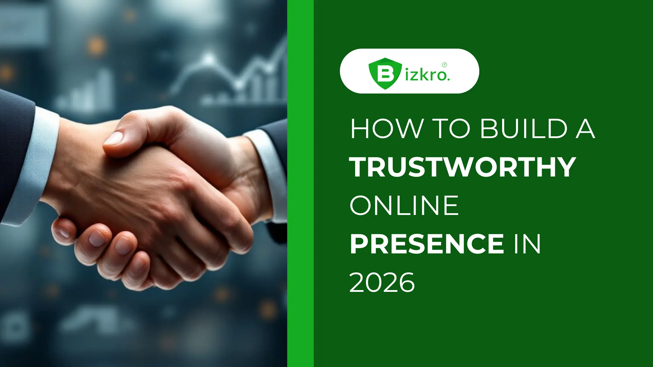 How to Build a Trustworthy Online Presence in 2026